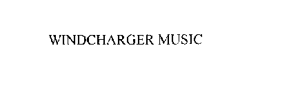WINDCHARGER MUSIC