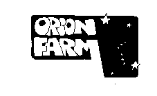 ORION FARM