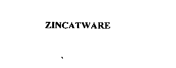 ZINCATWARE