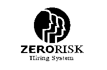 ZERORISK HIRING SYSTEM