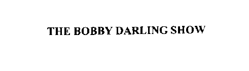 THE BOBBY DARLING SHOW