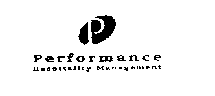 P PERFORMANCE HOSPITALITY MANAGEMENT