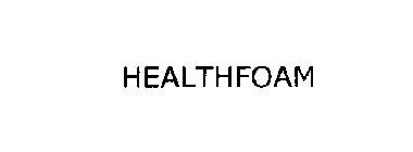 HEALTHFOAM