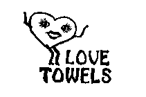 LOVE TOWELS