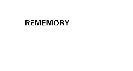REMEMORY