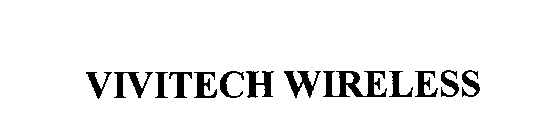 VIVITECH WIRELESS