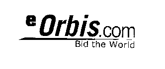 E ORBIS.COM BID THE WORLD