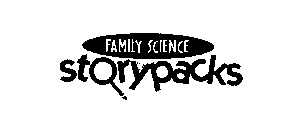 FAMILY SCIENCE STORYPACKS