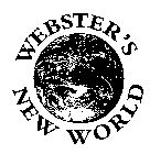 WEBSTER'S NEW WORLD