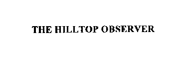 THE HILLTOP OBSERVER