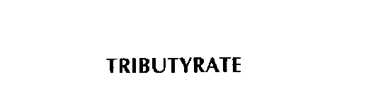 TRIBUTYRATE