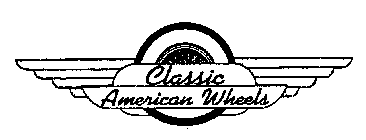CLASSIC AMERICAN WHEELS