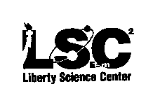 LSC LIBERTY SCIENCE CENTER E=MC2