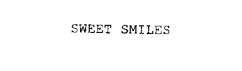 SWEET SMILES