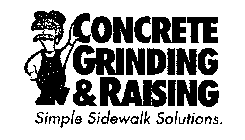 CONCRETE GRINDING & RAISING SIMPLE SIDEWALK SOLUTIONS.