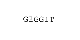 GIGGIT