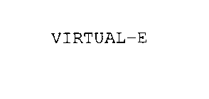 VIRTUAL-E