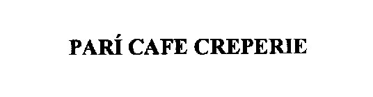 PARI CAFE CREPERIE