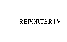 REPORTERTV