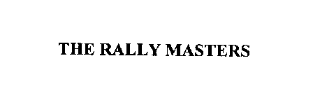 THE RALLY MASTERS