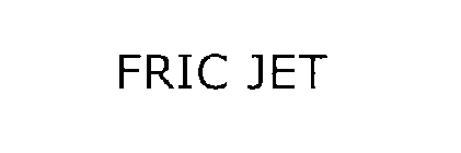 FRIC JET