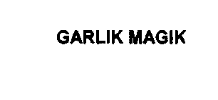 GARLIK MAGIK