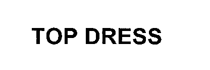 TOP DRESS