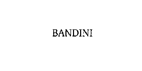 BANDINI