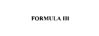 FORMULA III