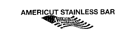 AMERICUT STAINLESS BAR AMERICAN STAINLESS CORPORATION
