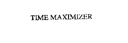 TIME MAXIMIZER