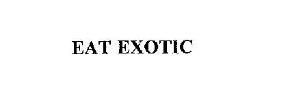 EAT EXOTIC