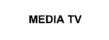 MEDIA TV