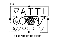 THE PATTI & COONS ASSOCIATES EVENT MARKETING GROUP
