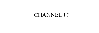 CHANNEL IT