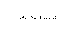 CASINO LIGHTS