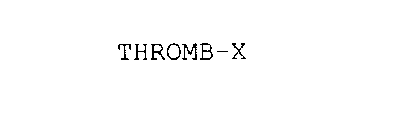 THROMB-X
