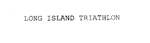 LONG ISLAND TRIATHLON