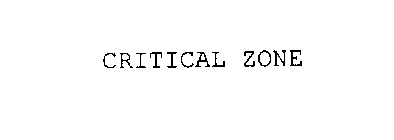 CRITICAL ZONE