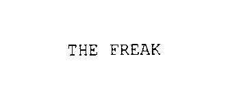 THE FREAK