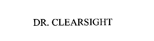 DR. CLEARSIGHT