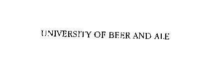 UNIVERSITY OF BEER AND ALE