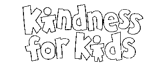 KINDNESS FOR KIDS