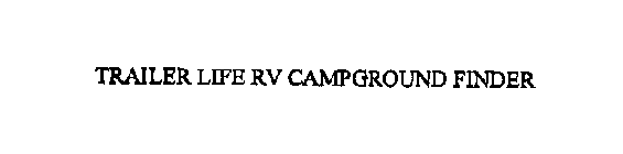TRAILER LIFE RV CAMPGROUND FINDER