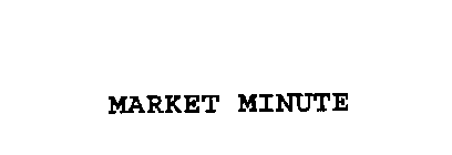 MARKET MINUTE