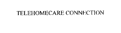 TELEHOMECARE CONNECTION