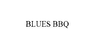 BLUES BBQ