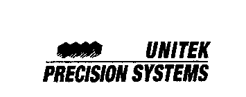 UNITEK PRECISION SYSTEMS