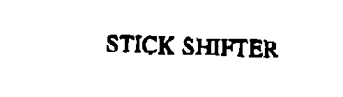 STICK SHIFTER