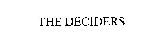 THE DECIDERS